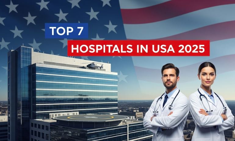 Top 7 Best Hospitals in the USA